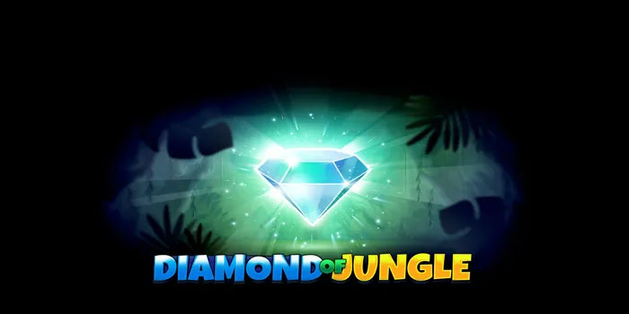 Cepat Kenali Trik Jitu Main Di Slot Diamond Of Jungle