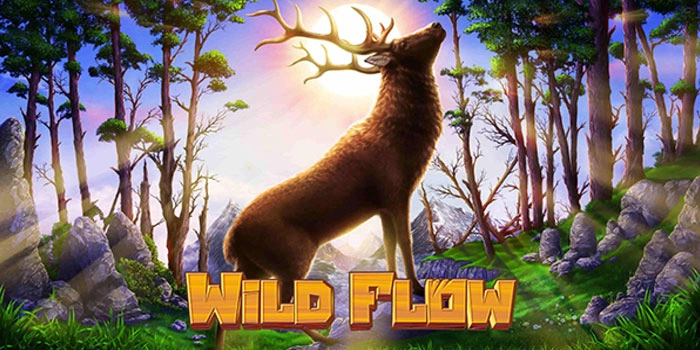 Tips Terbaru Untuk Raih Kemenangan Gacor di Slot Wild Flow